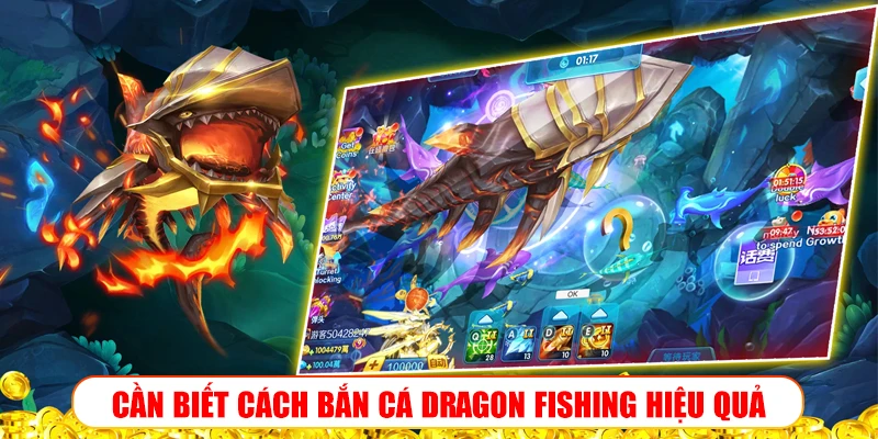 Bắn cá Dragon Fishing K9Win – Săn thưởng khủng mỗi ngày CẦN BIẾT CÁCH BẮN CÁ DRAGON FISHING HIỆU QUẢ
